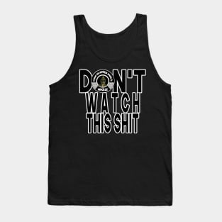 Don't watch When the Universe Speaks Podcast Tank Top